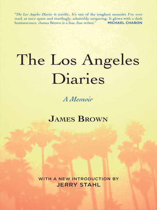Title details for The Los Angeles Diaries by James Brown - Available